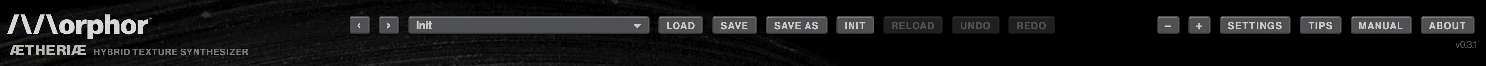 The top bar: the presets, their buttons, the zoom, Settings, Tips, Manual and About